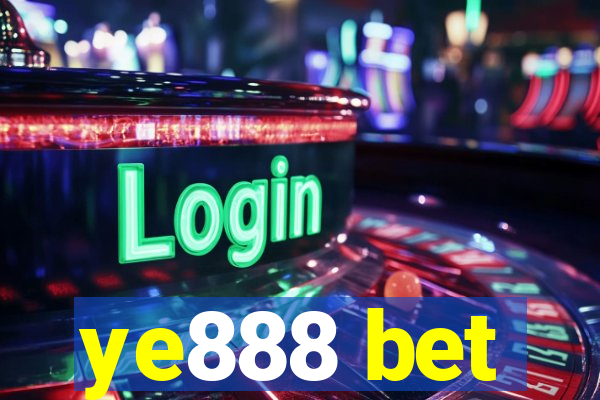 ye888 bet